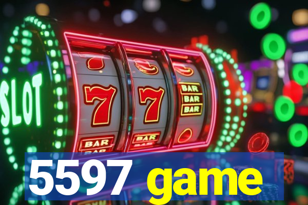 5597 game